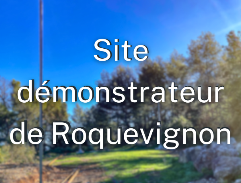 SITE DEMONSTRATEUR DE ROQUEVIGNON POUR SERVIR LE PROJET PAFF